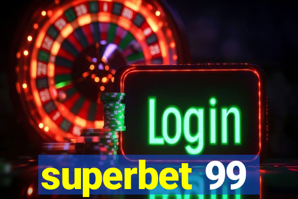 superbet 99